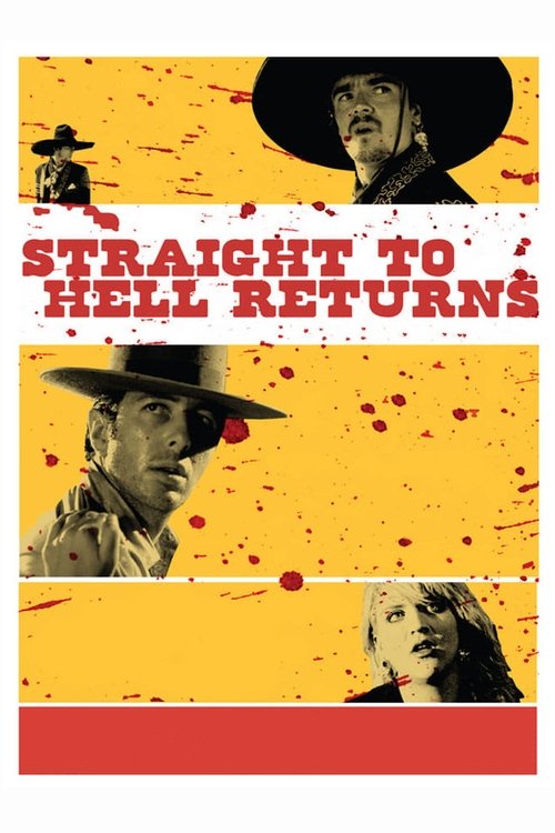 Straight to Hell Returns 2010