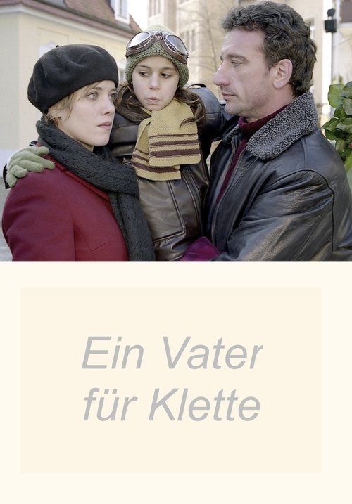 Ein Vater für Klette movie poster player