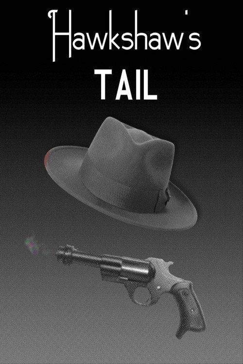 Hawkshaw's Tail