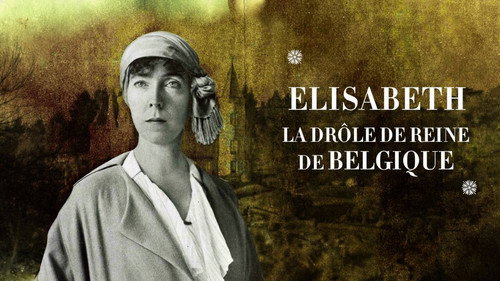 Image Elisabeth, la drôle de reine de Belgique