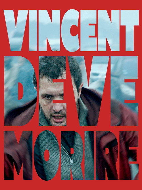 Vincent deve morire