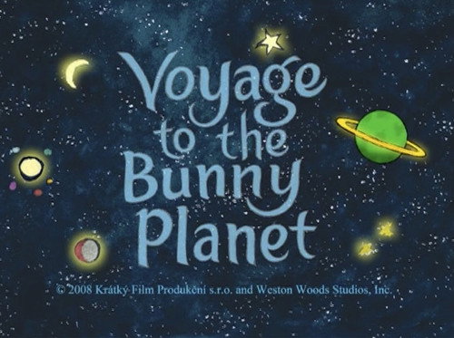 Voyage to the Bunny Planet