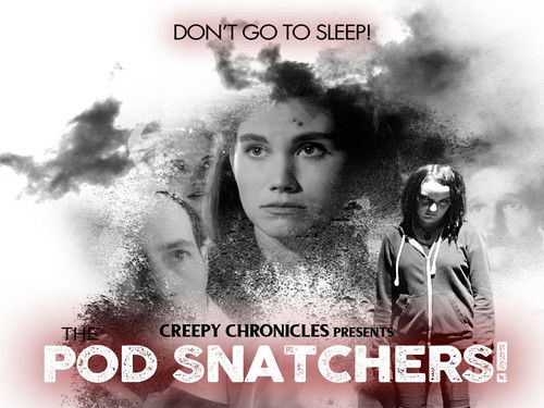 The Pod Snatchers