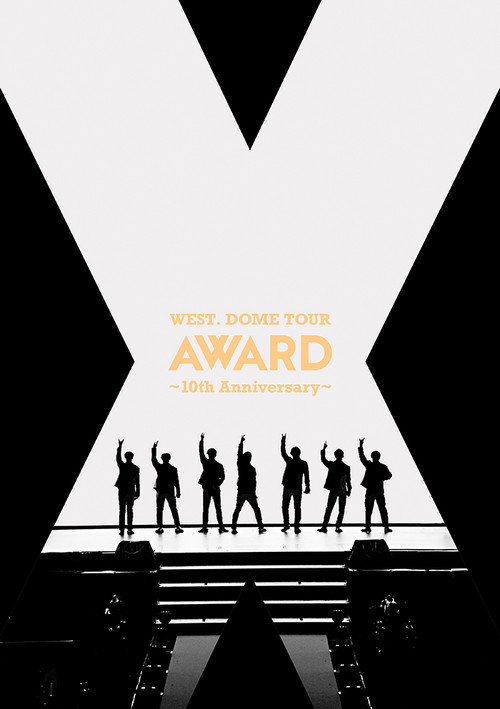 WEST. DOME TOUR AWARD~10th Anniversary~