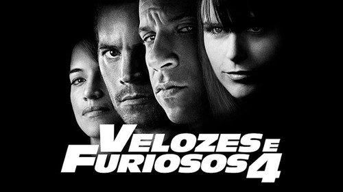 Imagem do filme Velozes e Furiosos 4