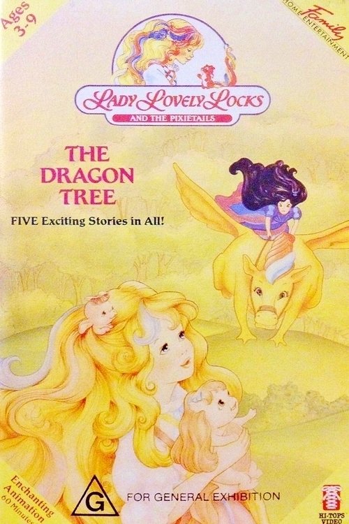 Lady Lovely Locks and the Pixietails: The Dragon Tree (1988) poster