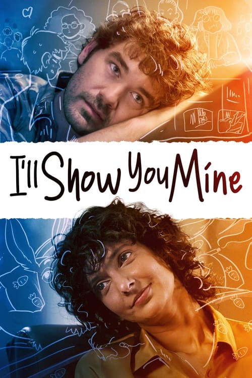 I'll Show You Mine (2022) poster
