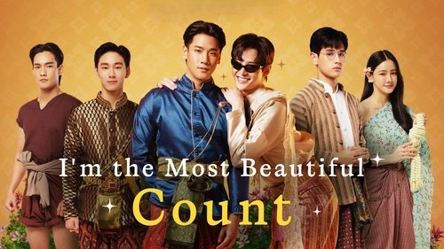 I'm the Most Beautiful Count