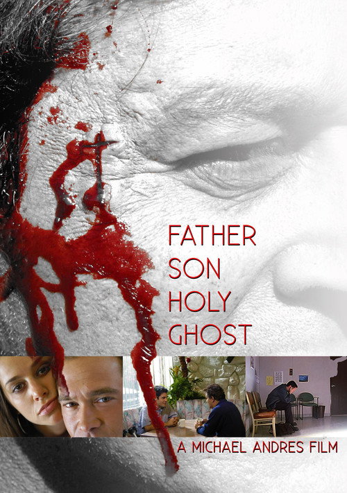 Father And Son Holy Ghost official poster