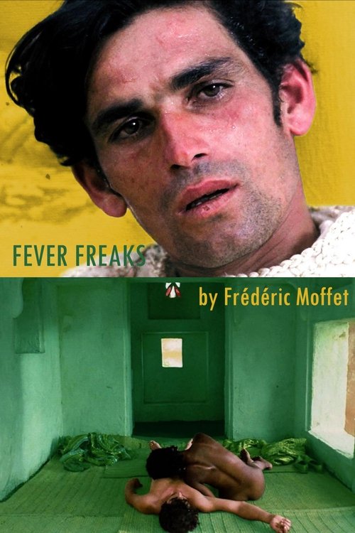Fever Freaks movie poster player