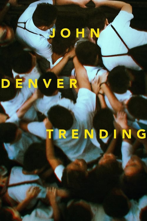 John Denver Trending (2019) poster