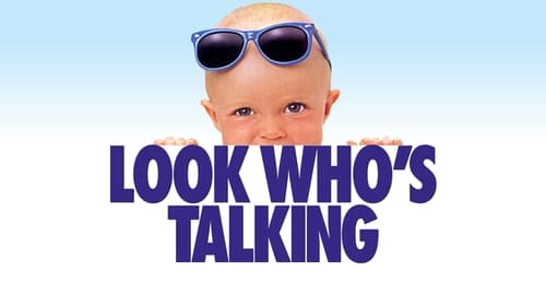 Look Who's Talking - He's hip, he's cool, and he's only 3 months old. - Azwaad Movie Database