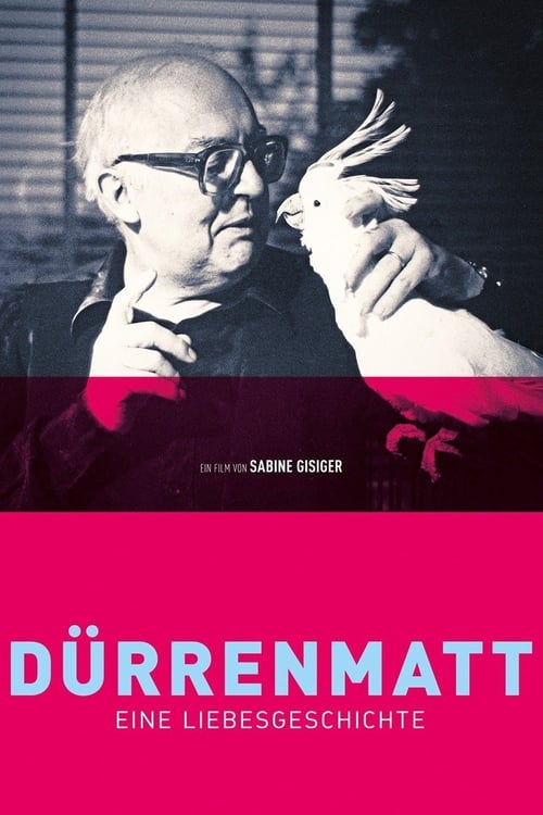 Dürrenmatt - A Love Story poster