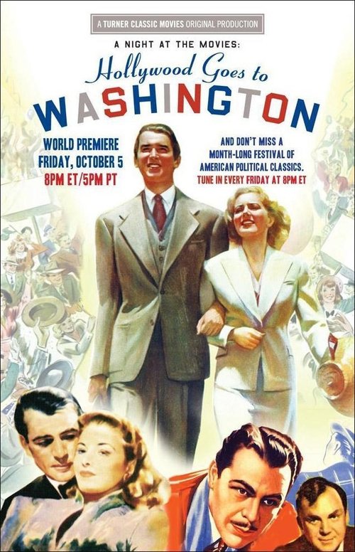 A Night at the Movies: Hollywood Goes to Washington movie poster player