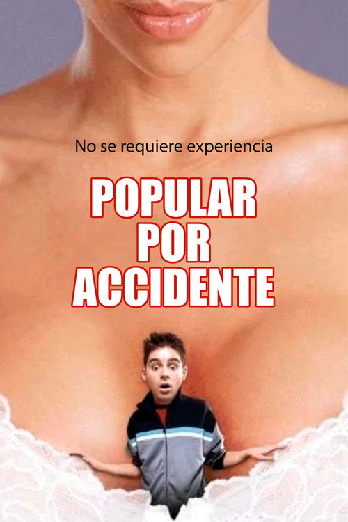 Popular por accidente