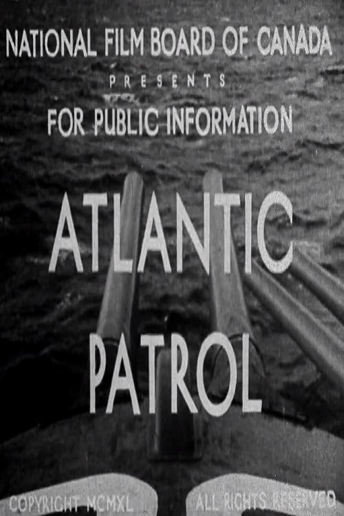 Atlantic Patrol (1940)