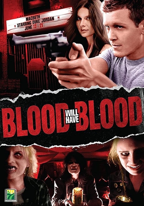 Blood Will Have Blood (2017)
