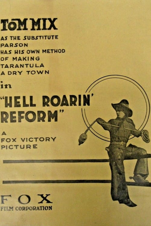 Hell-Roarin' Reform (1919) poster