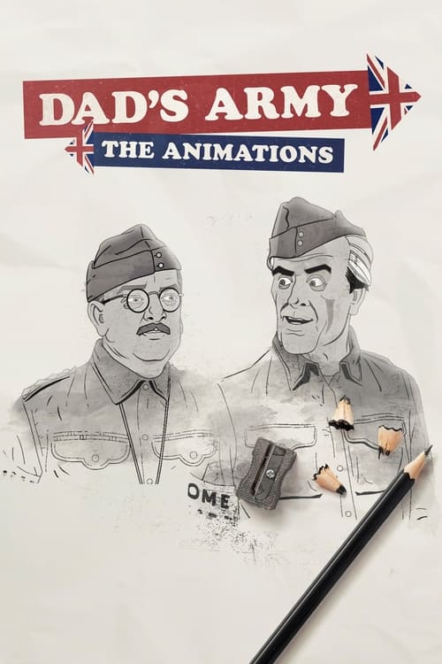 Dad's Army: The Animations (2023)