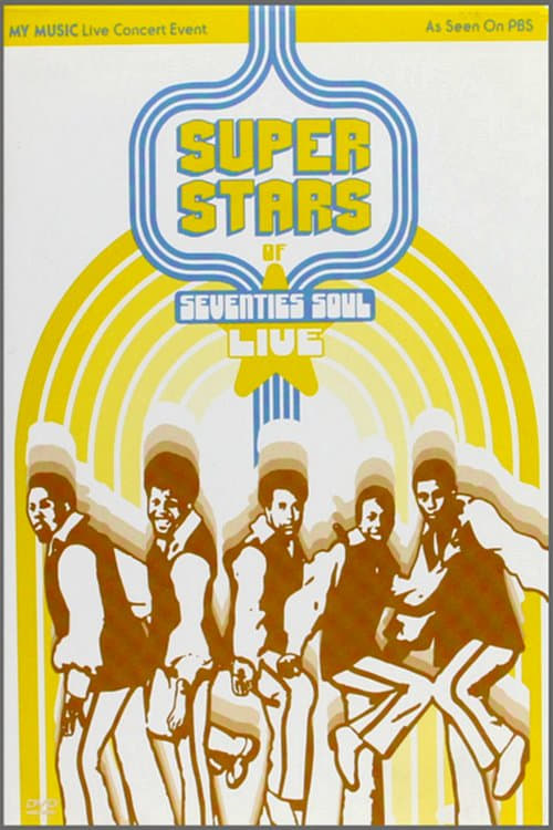 Superstars of Seventies Soul Live 2004