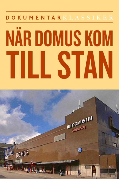 När Domus kom till stan