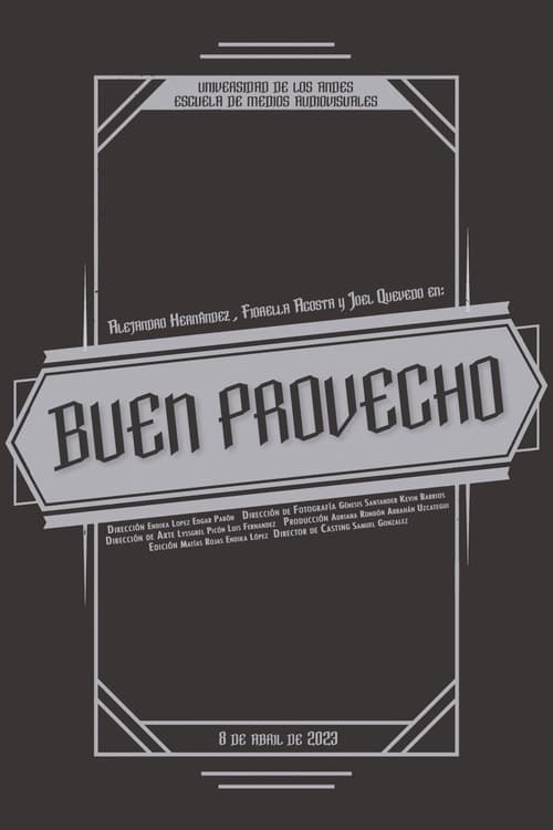 Buen Provecho (2022)