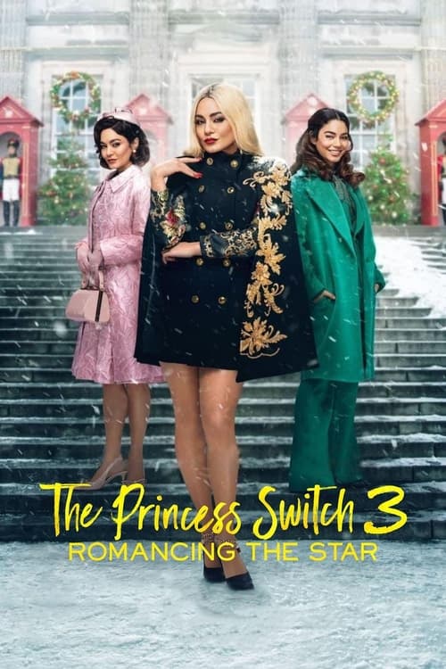 The Princess Switch 3: Romancing the Star poster