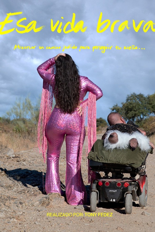 Esa vida brava
