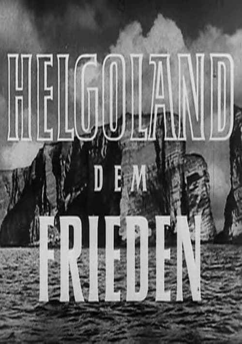 Poster Helgoland dem Frieden 1951