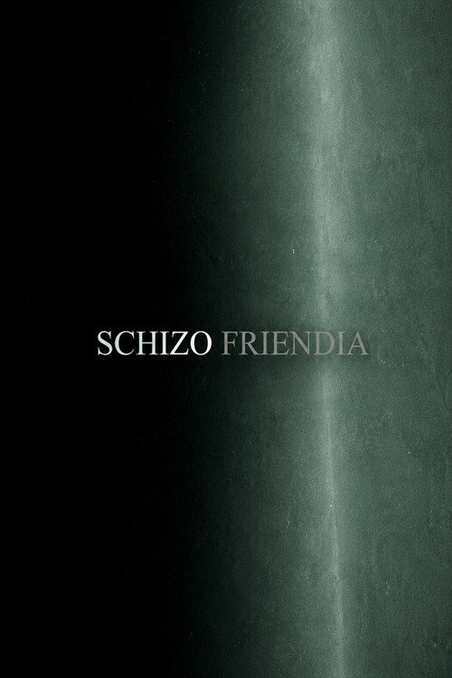 Skizofriendia