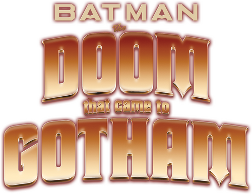 Batman: The Doom That Came to Gotham