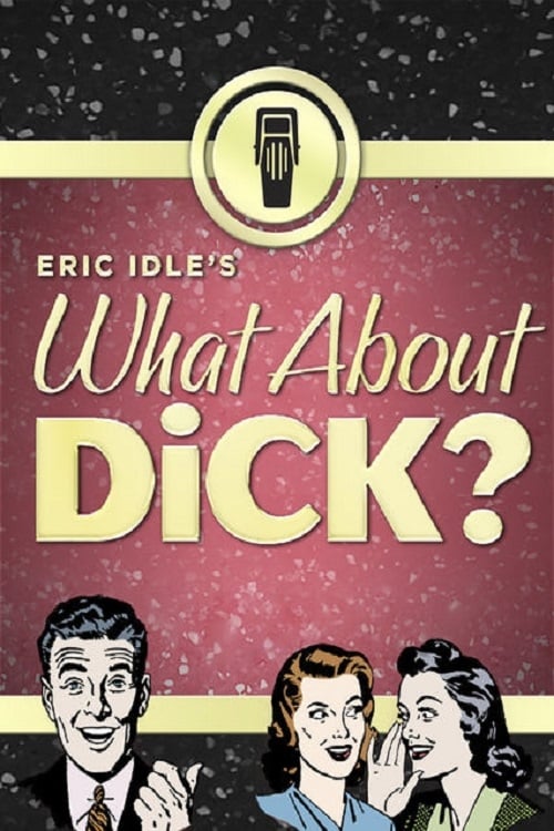 What About Dick? 2012