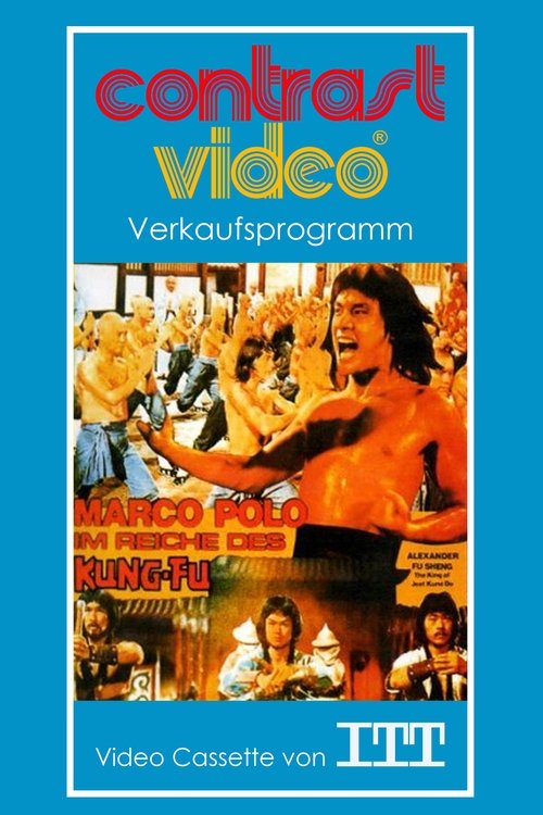 Marco Polo - Im Reiche des Kung Fu