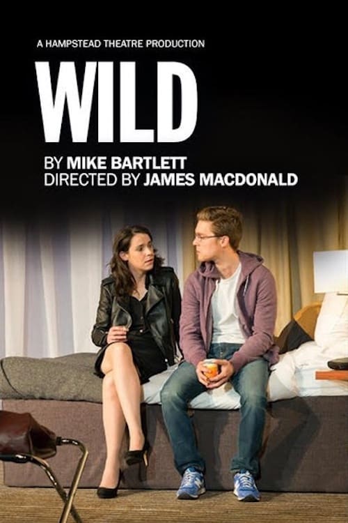 Hampstead Theatre At Home: WILD 2020