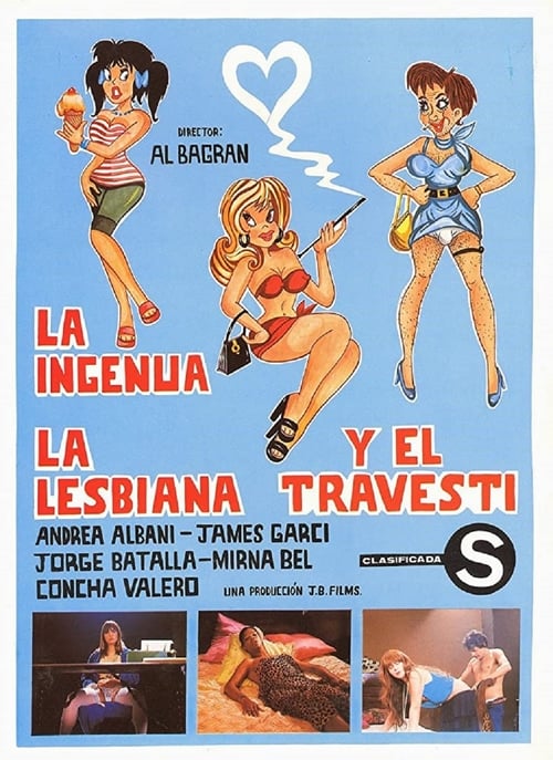 La ingenua, la lesbiana y el travesti (1983)