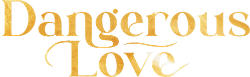 Dangerous Love