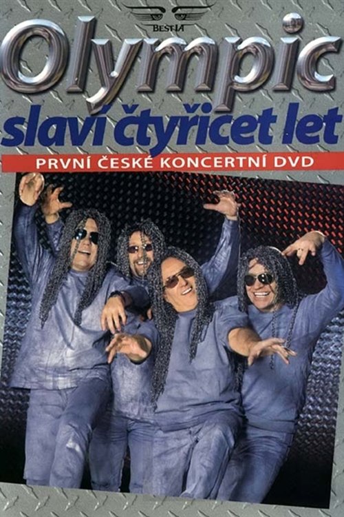 Olympic slaví 40 let (2002)