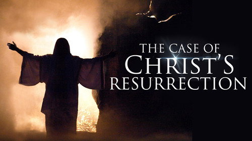 The Case for Christ's Resurrection