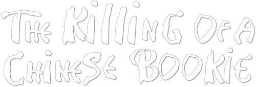 The Killing of a Chinese Bookie