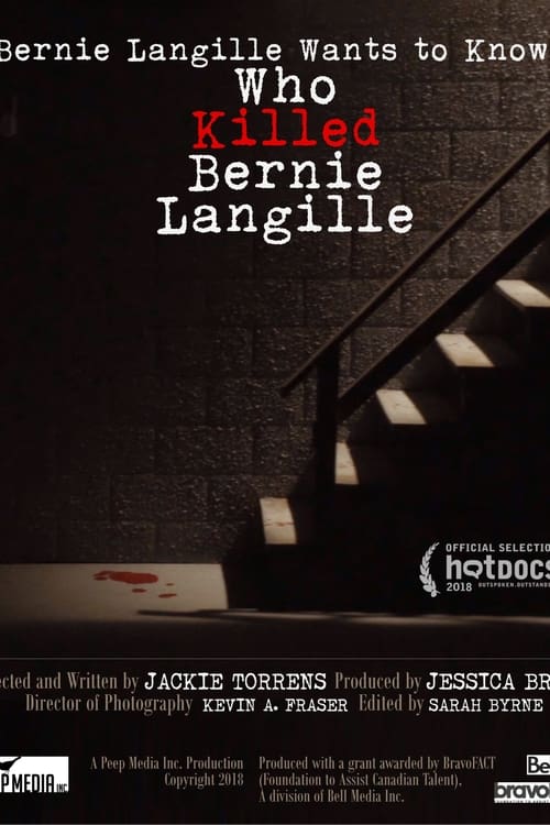 Watch Bernie Langille Wants to Know What Happened to Bernie Langille Online Nosvideo