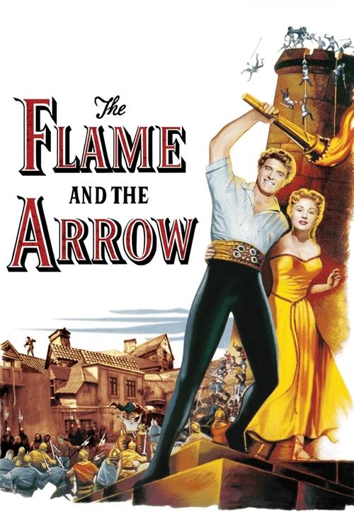 The Flame and the Arrow poster