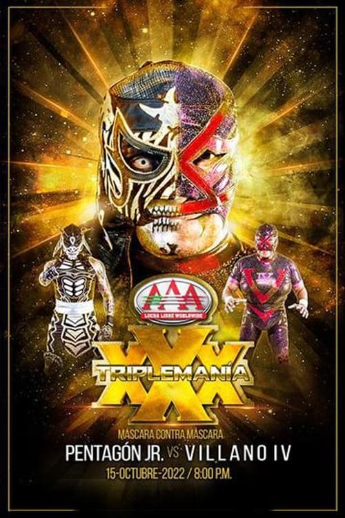 Poster AAA Triplemanía XXX: Mexico City 2022