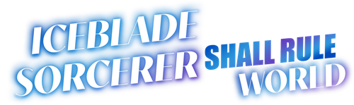 The Iceblade Sorcerer Shall Rule the World - Logo 2