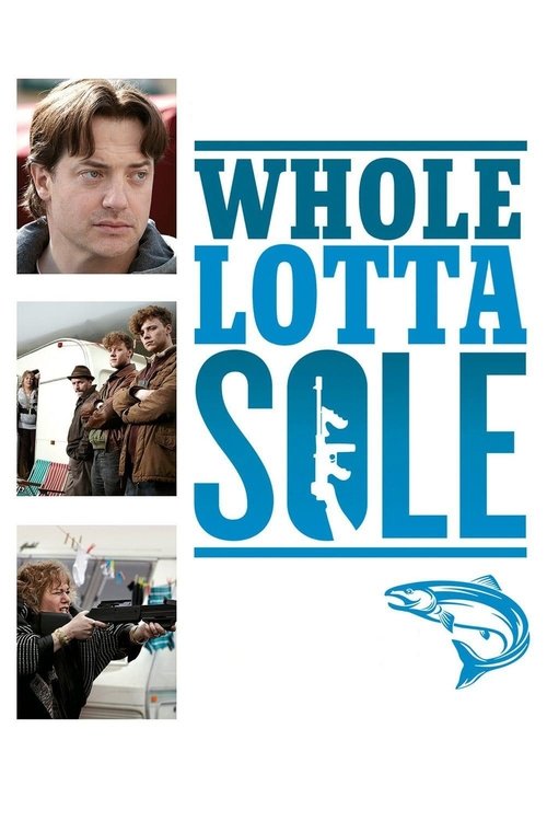 Whole Lotta Sole poster