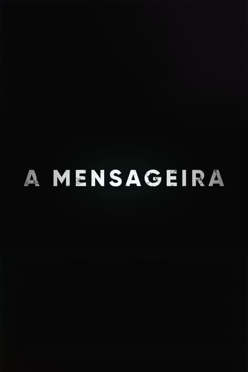 Poster A Mensageira