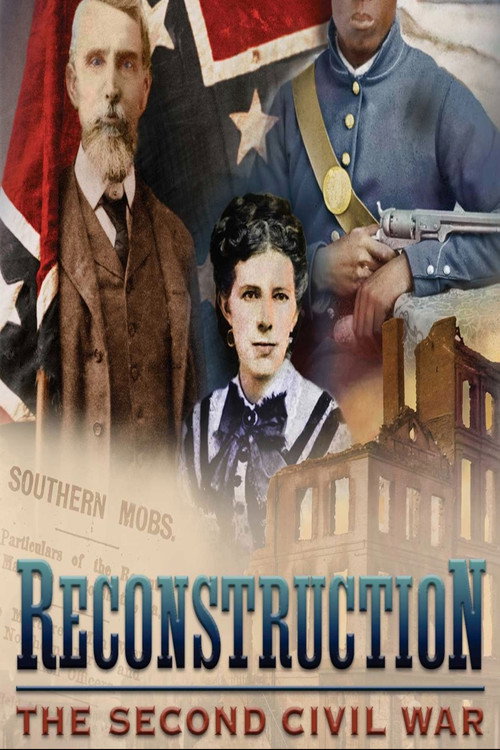 Reconstruction: The Second Civil War