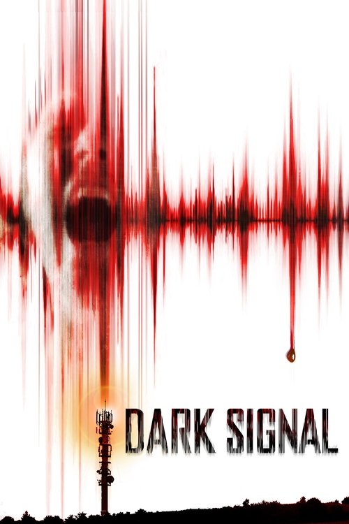 Dark Signal poster