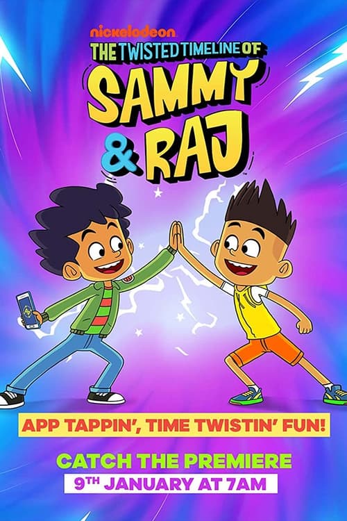 Where to stream The Twisted Timeline of Sammy & Raj