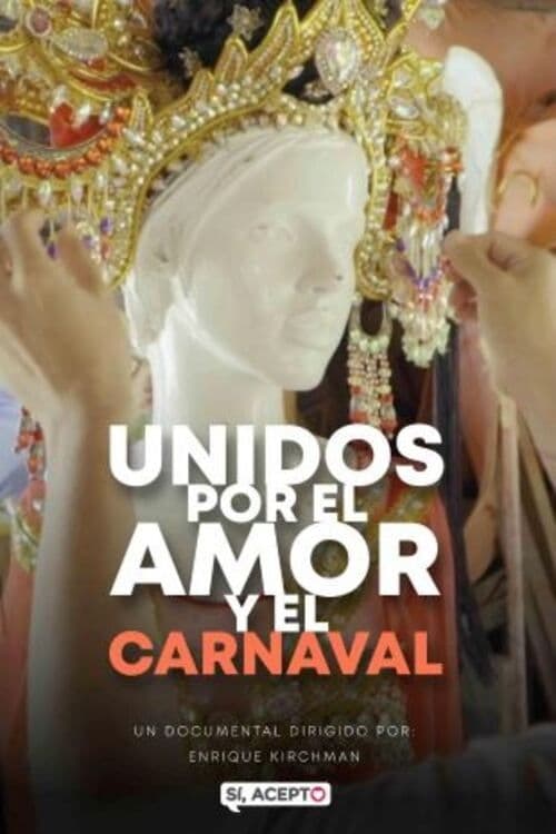 Unidos por el amor y el carnaval