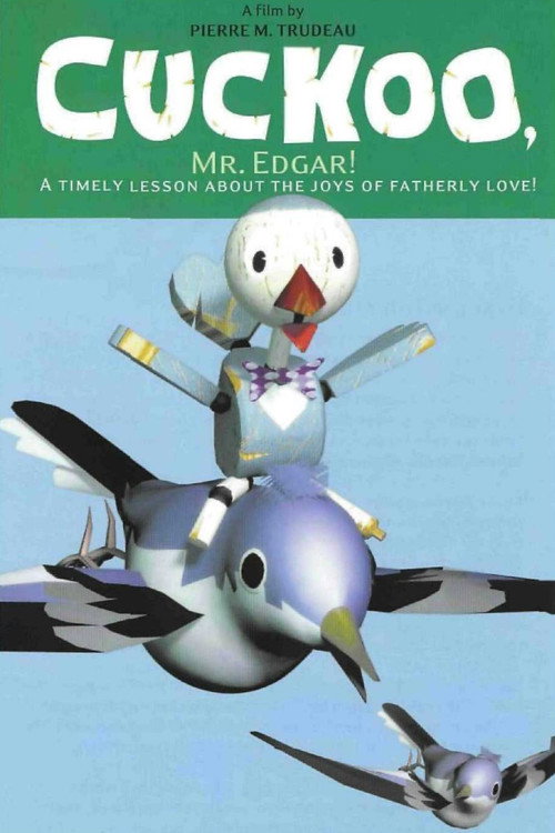 Cuckoo, Mr. Edgar!